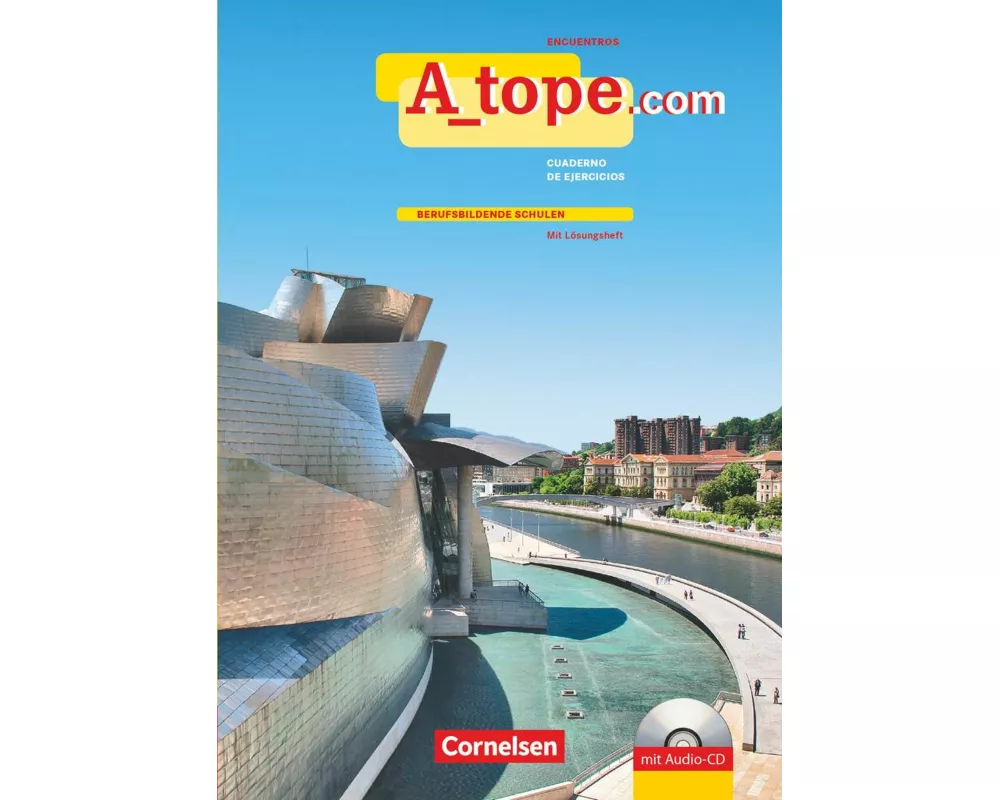 A tope - Spanisch Spätbeginner - Ausgabe 2010