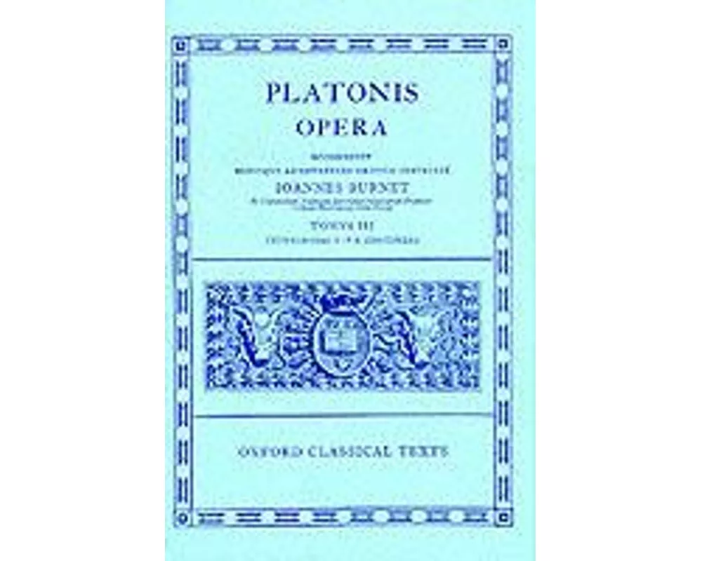 Plato Opera Vol. III