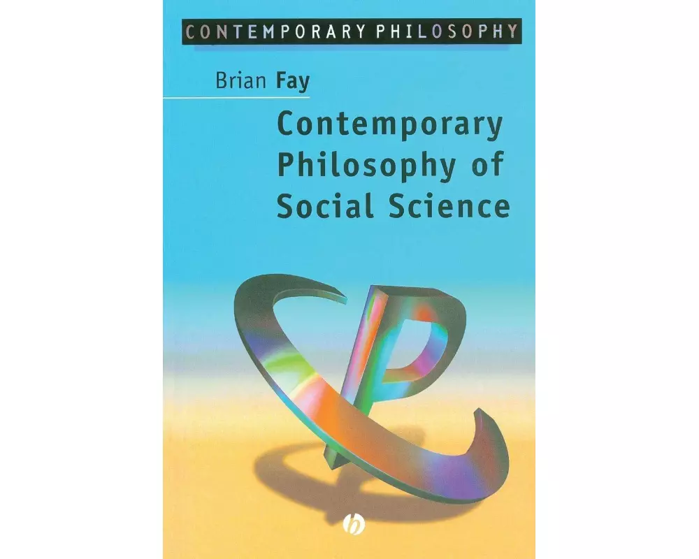 Contemporary Philosophy of Social Science
