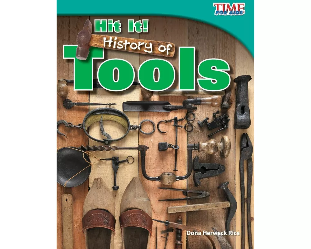 Hit It! History of Tools