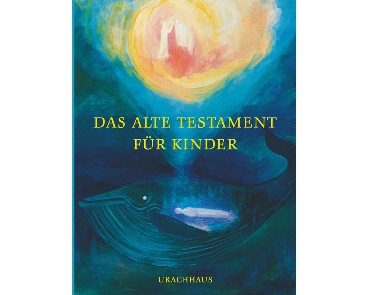 Das Alte Testament für Kinder