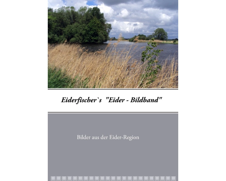 Eiderfischer`s "Eider - Bildband"