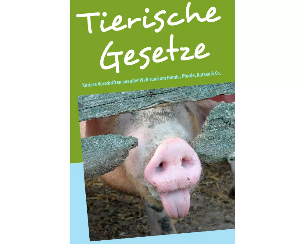 Tierische Gesetze