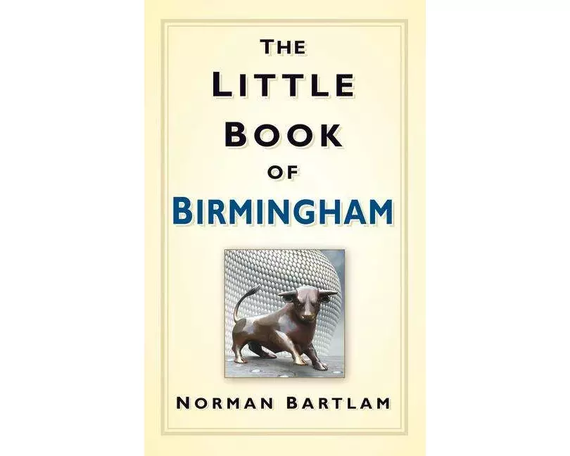 The Little Book of Birmingham