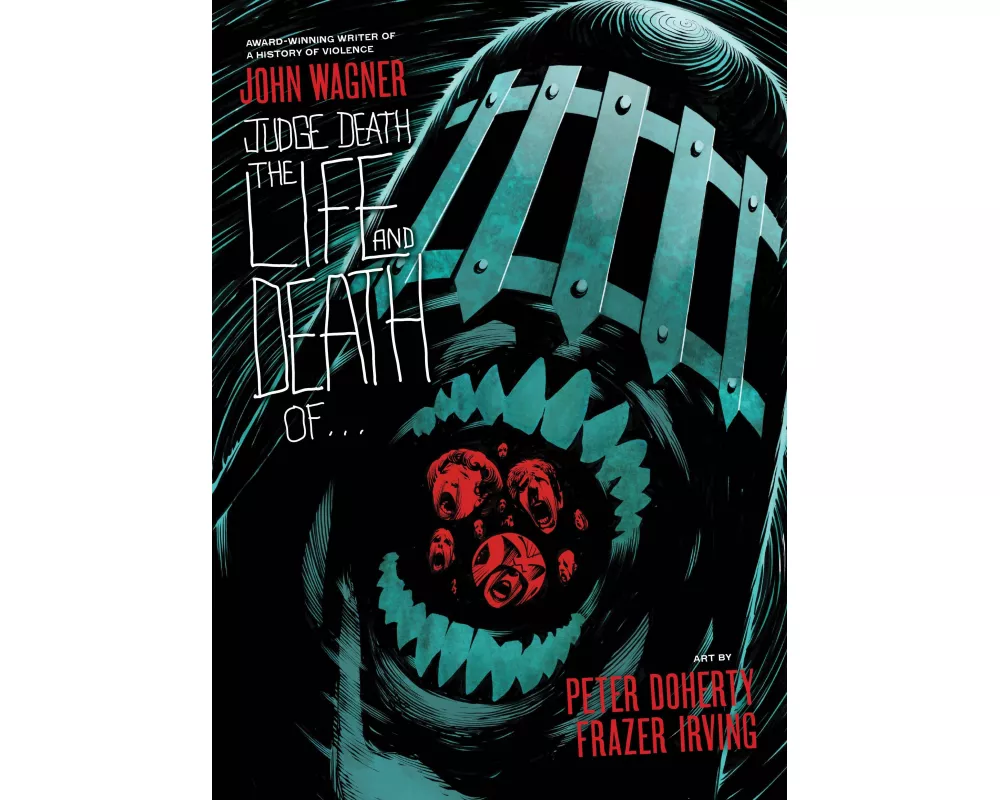 Judge Death: The Life and Death Of