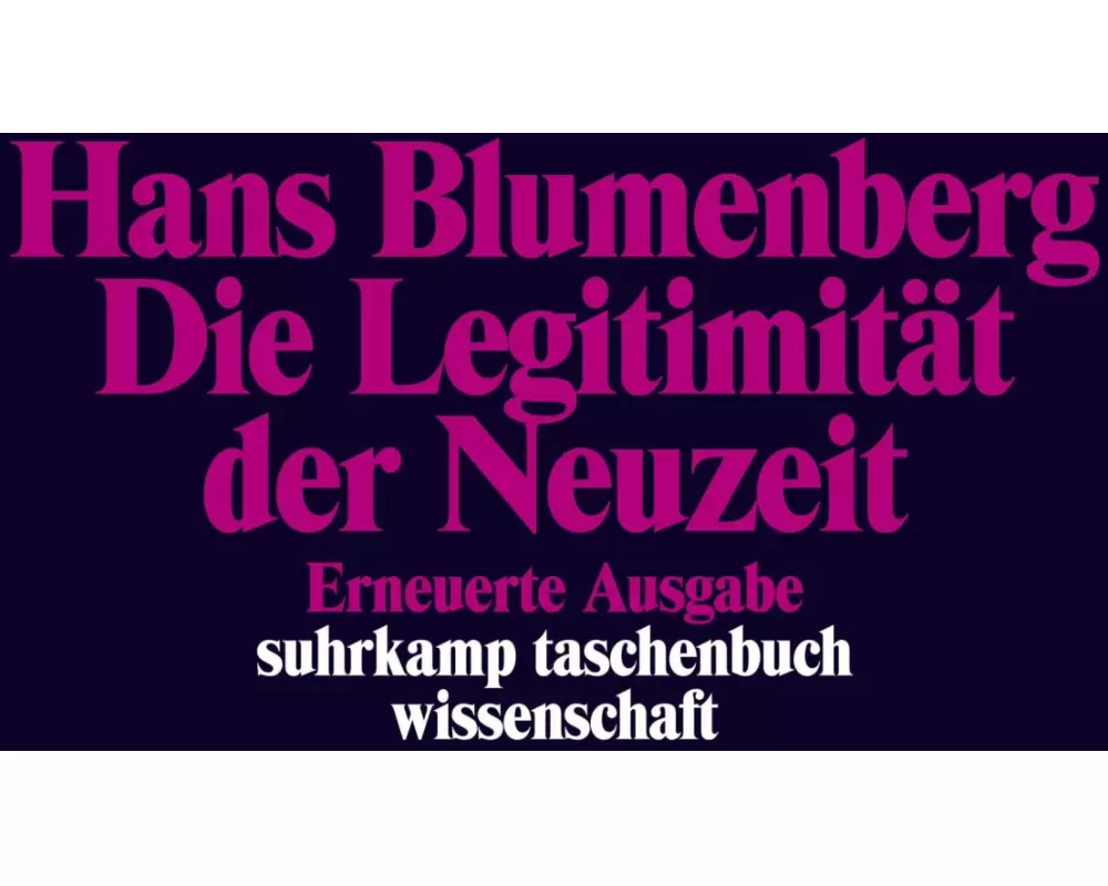 Die Legitimität der Neuzeit