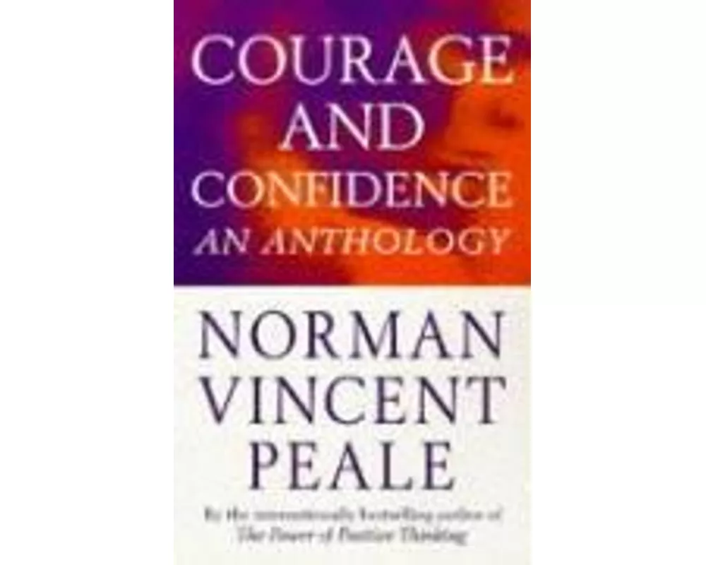 Courage and Confidence