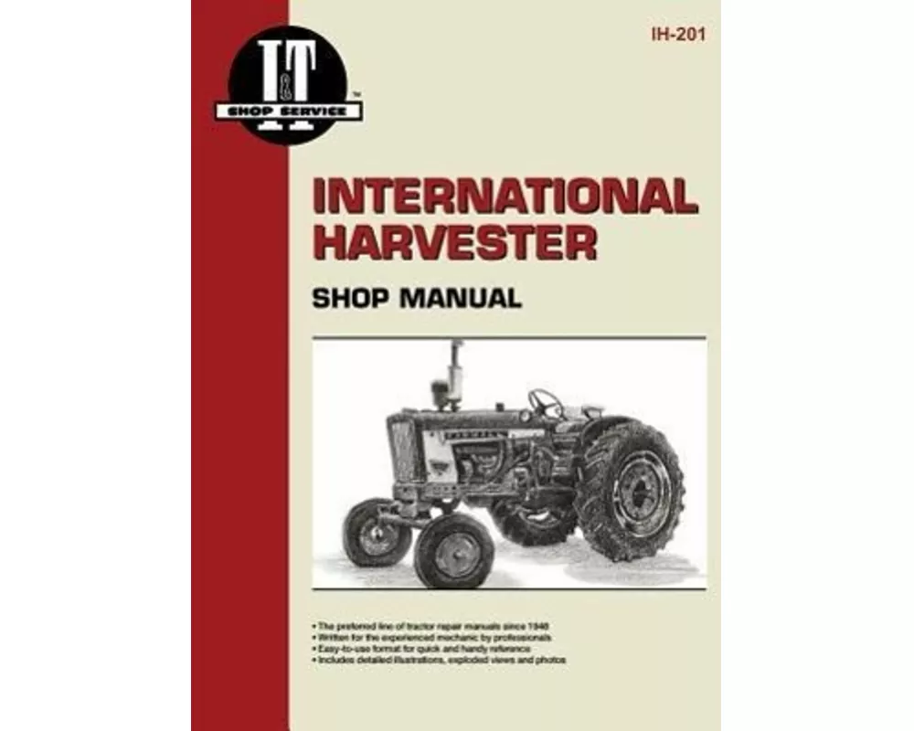 International Harvester (Farmall) 100-IH504 Gasoline & 274-iH504 Diesel Tractor Service Repair Manual