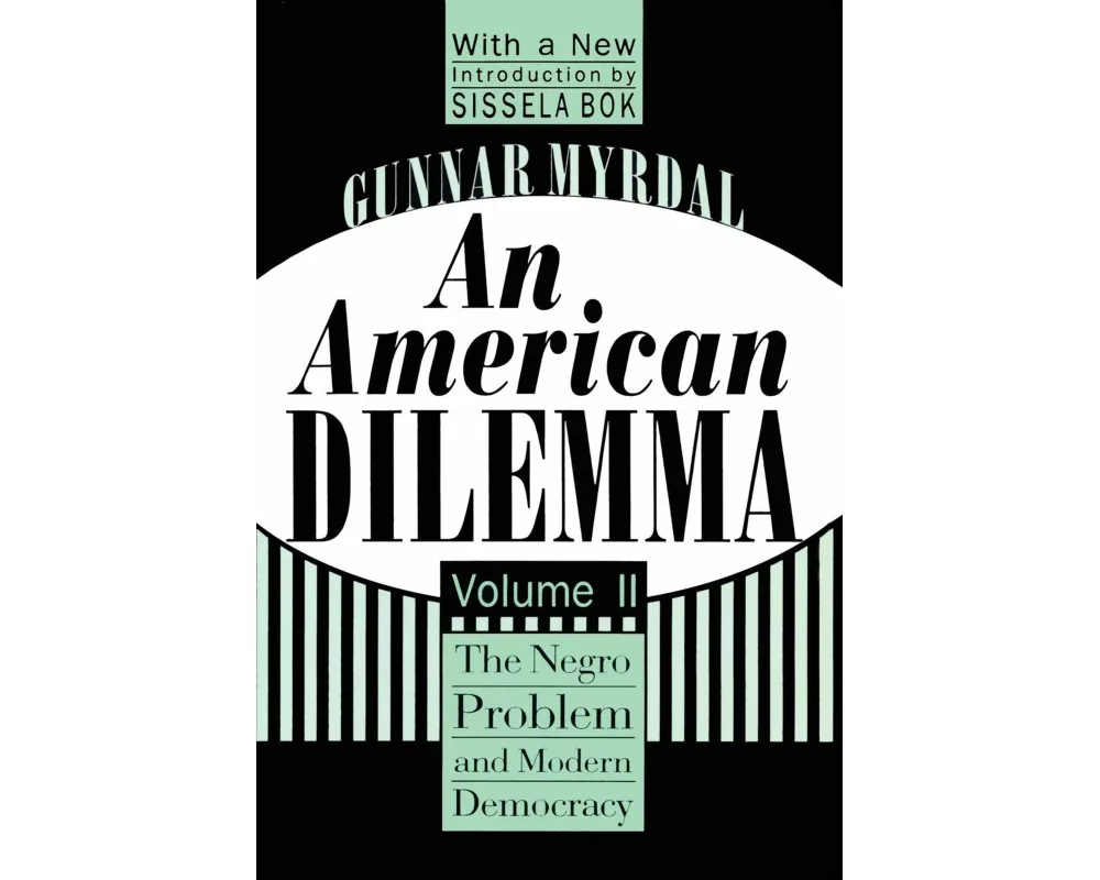 An American Dilemma