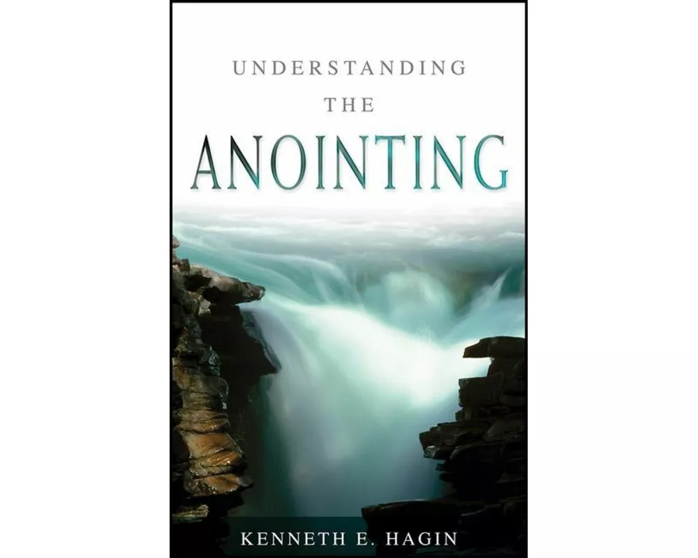 Understanding the Anointing