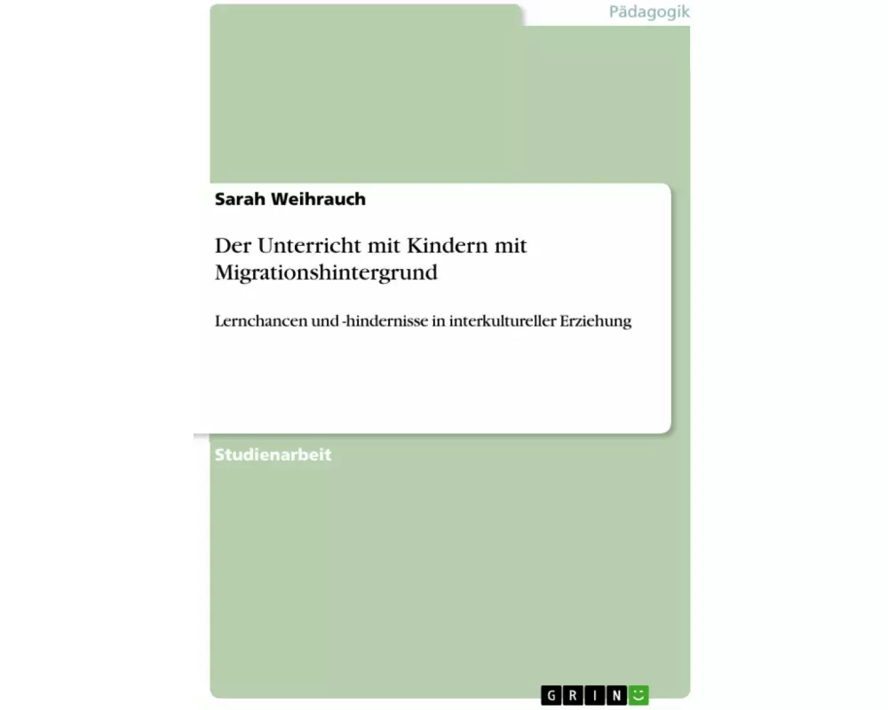 Der Unterricht mit Kindern mit Migrationshintergrund