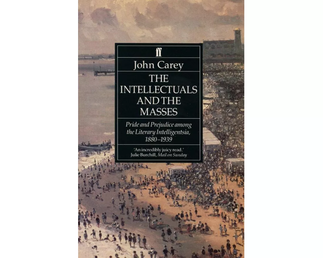 The Intellectuals and the Masses