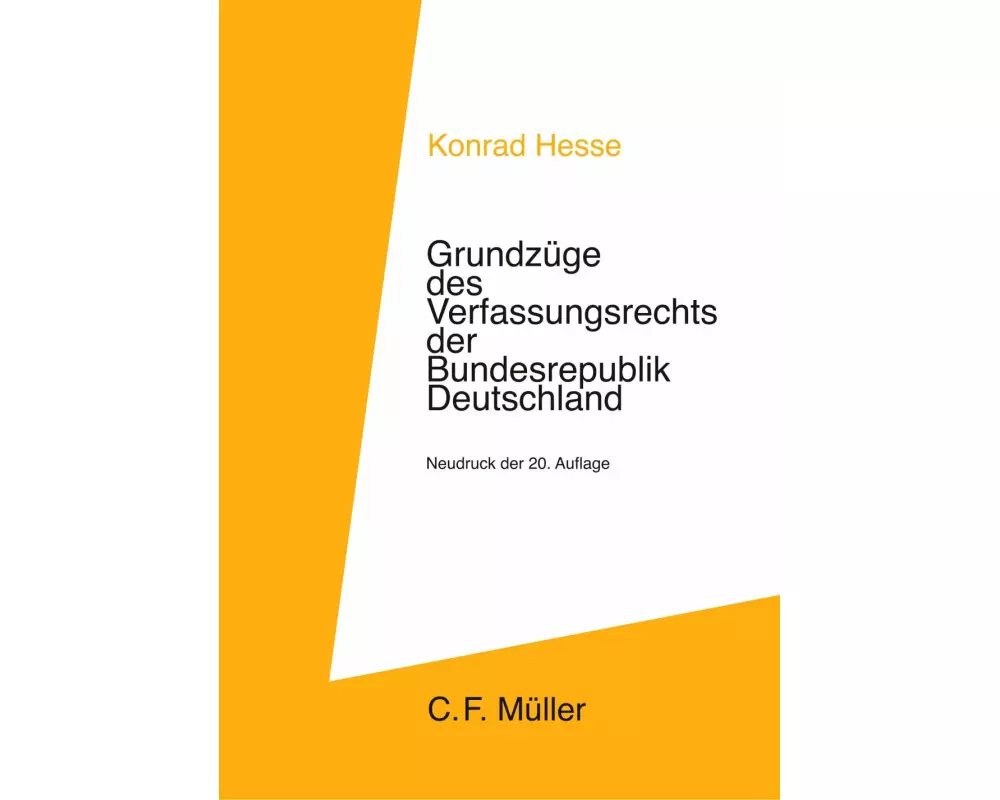 Grundzüge des Verfassungsrechts der Bundesrepublik Deutschland