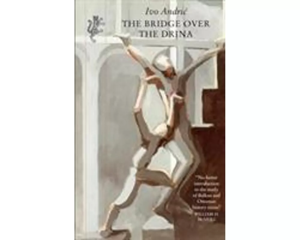 The Bridge Over the Drina