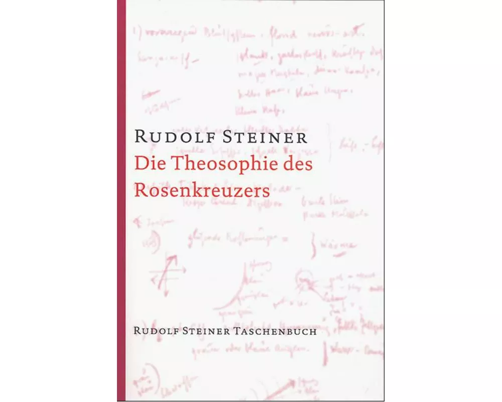 Die Theosophie des Rosenkreuzers
