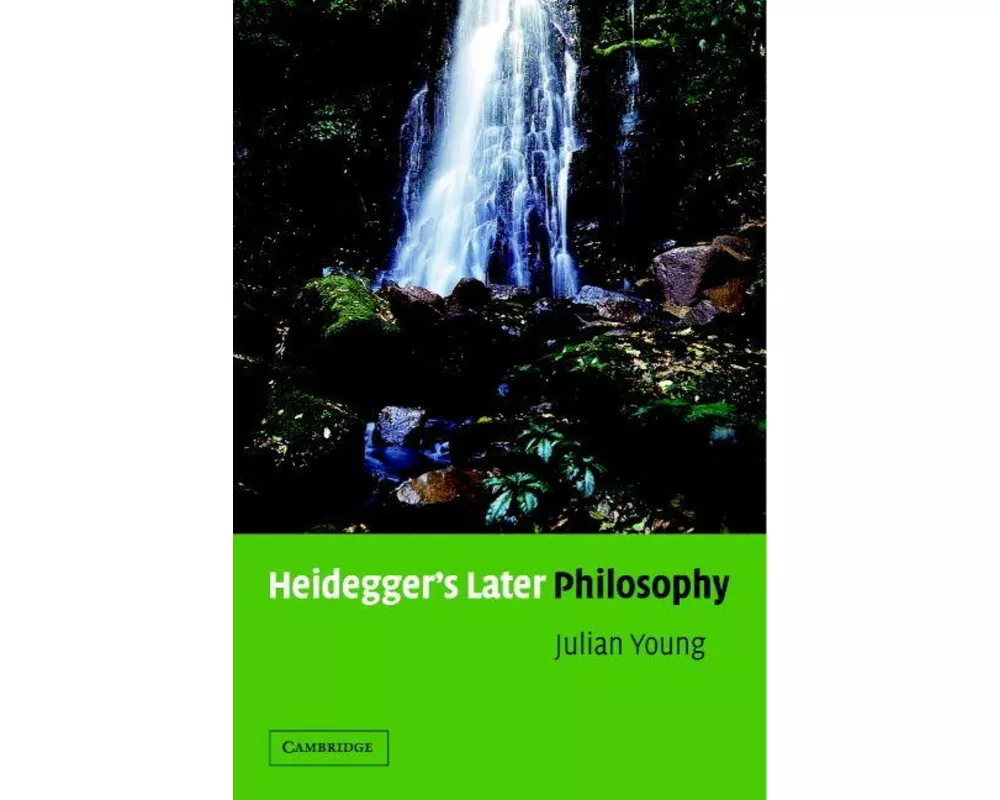 Heidegger's Later Philosophy