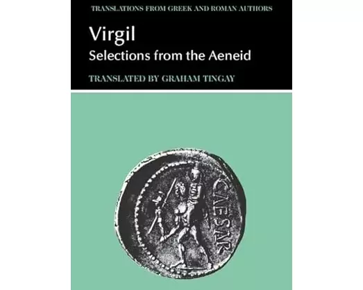 Virgil: Selections from the Aeneid