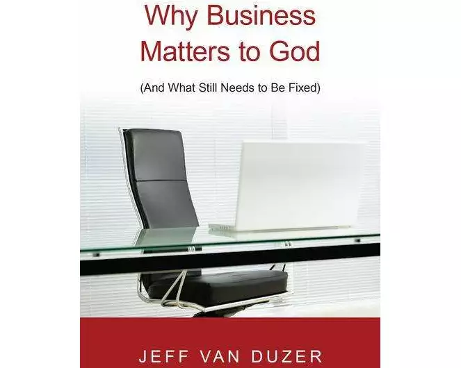 Why Business Matters to God