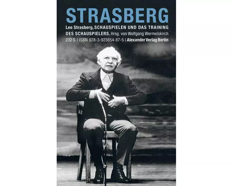 Schauspielen und das Training des Schauspielers