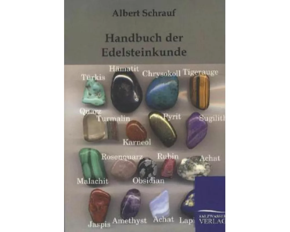 Handbuch der Edelsteinkunde