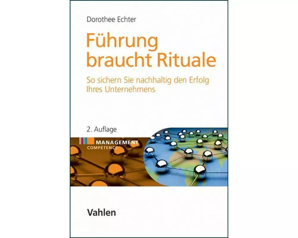 Führung braucht Rituale