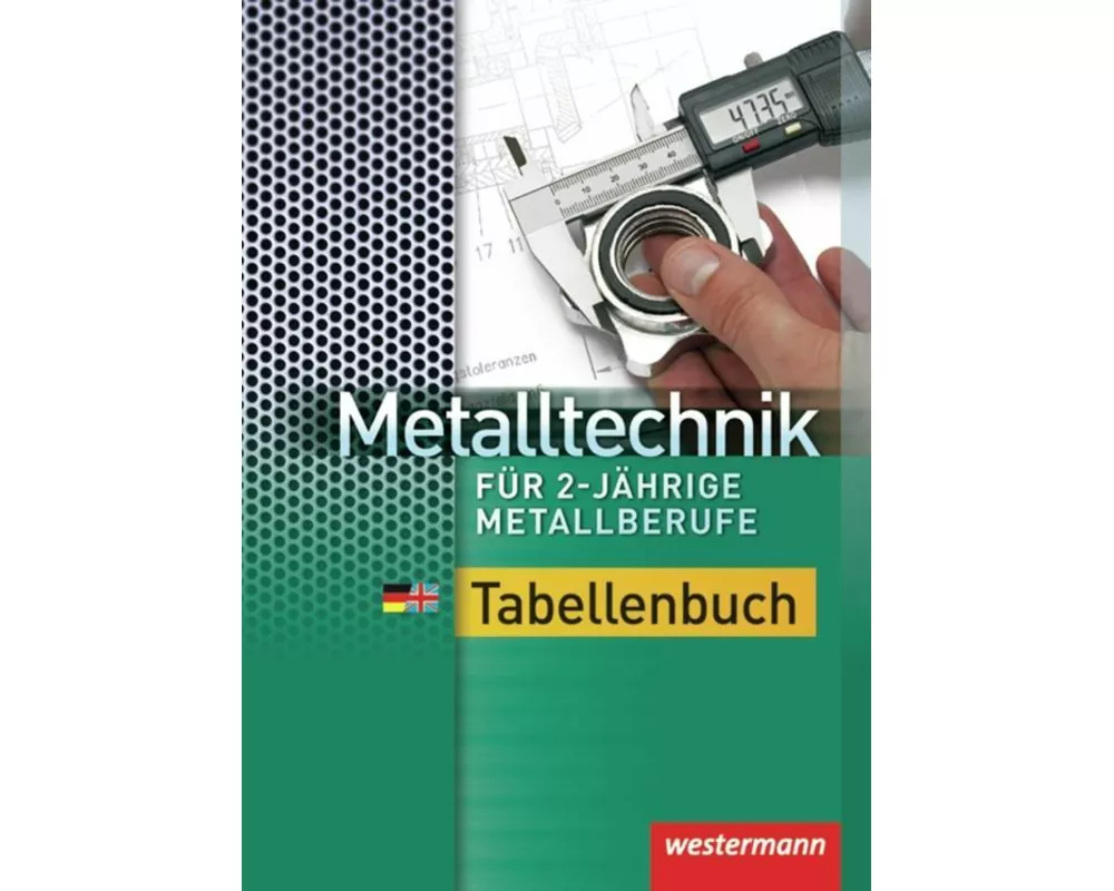 Metalltechnik für 2-jährige Metallberufe