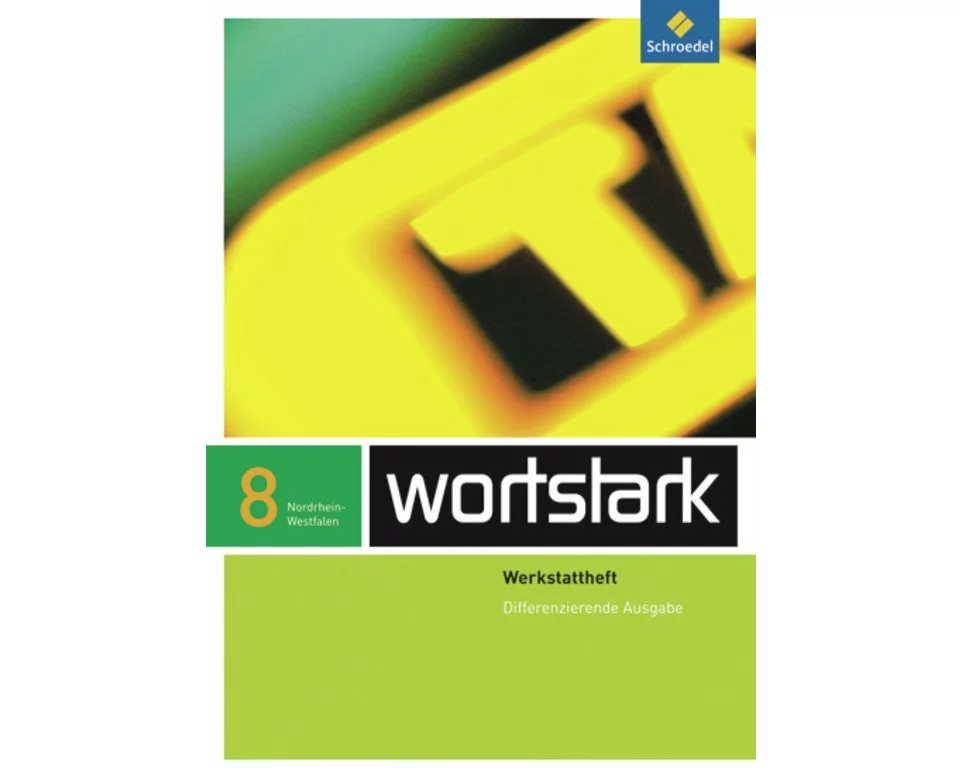 wortstark Plus - Differenzierende Ausgabe für Nordrhein-Westfalen 2009