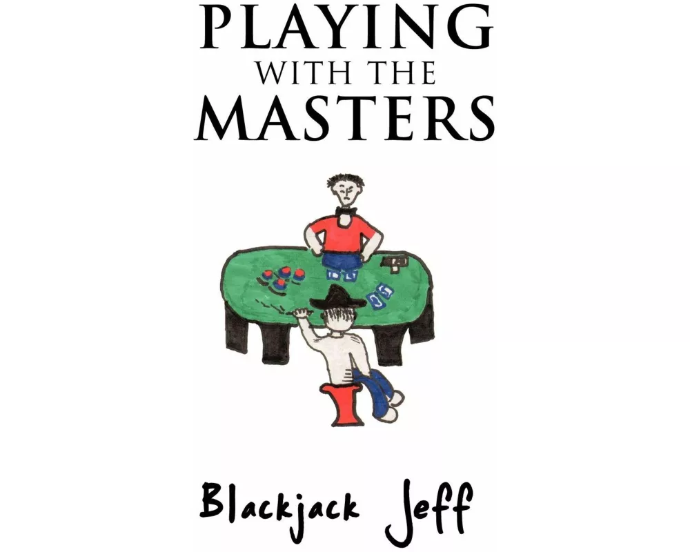 Playing with the Masters