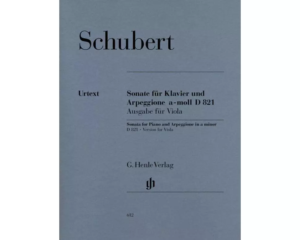 Schubert, Franz - Arpeggionesonate a-moll D 821