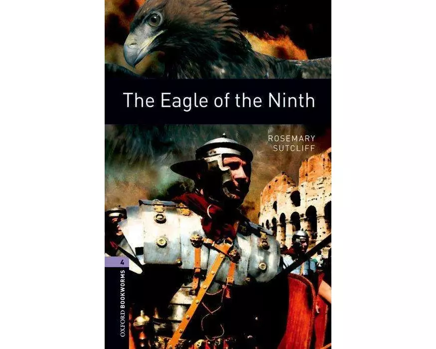Oxford Bookworms Library: Level 4: The Eagle of the Ninth