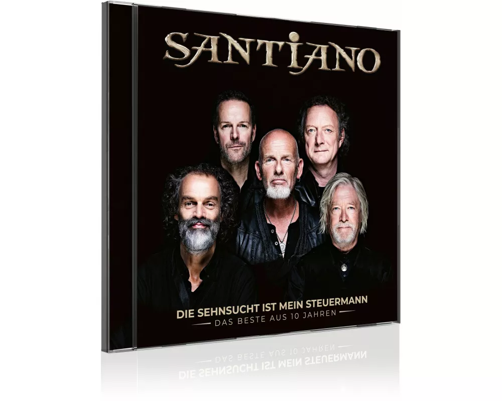 Santiano: Die Sehnsucht ist mein Steuermann - Das Beste