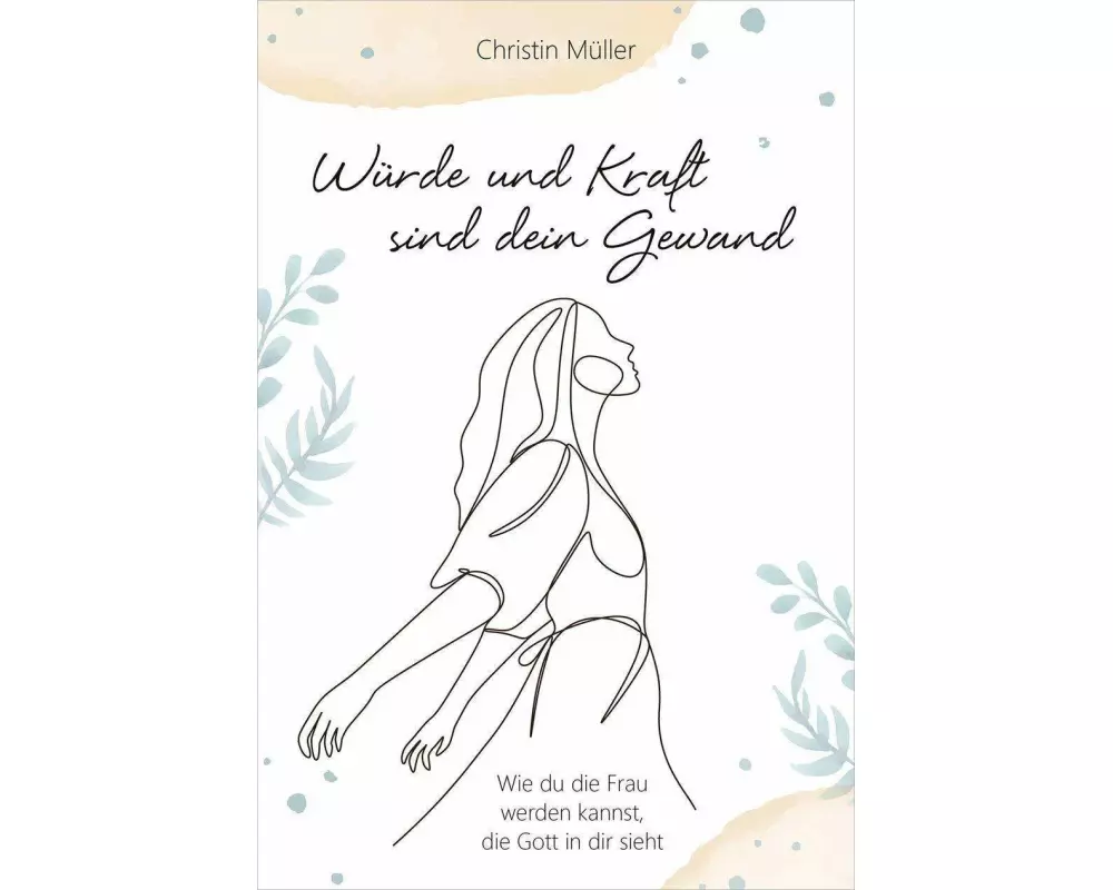 Würde und Kraft sind dein Gewand