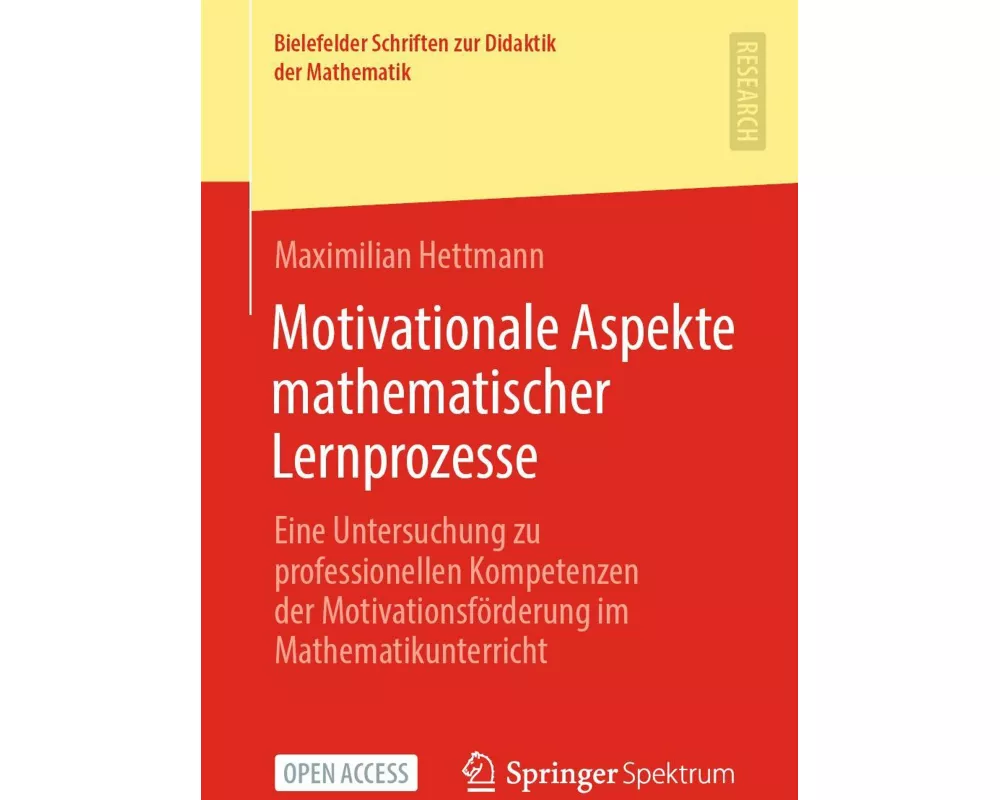 Motivationale Aspekte mathematischer Lernprozesse