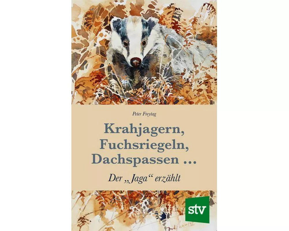 Krahjagern, Fuchsriegeln, Dachspassen …