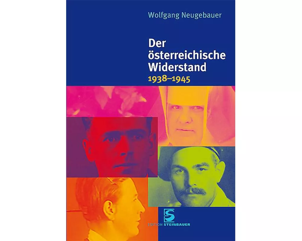 Der österreichische Widerstand 1938-1945