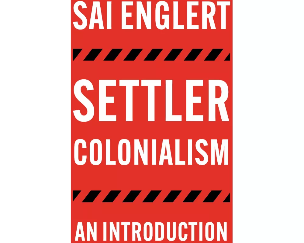 Settler Colonialism