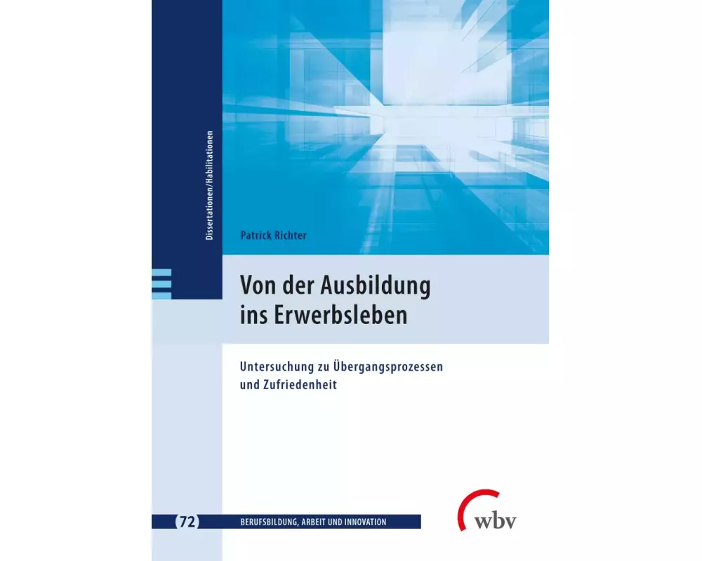 Von der Ausbildung ins Erwerbsleben