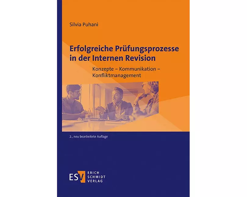 Erfolgreiche Prüfungsprozesse in der Internen Revision
