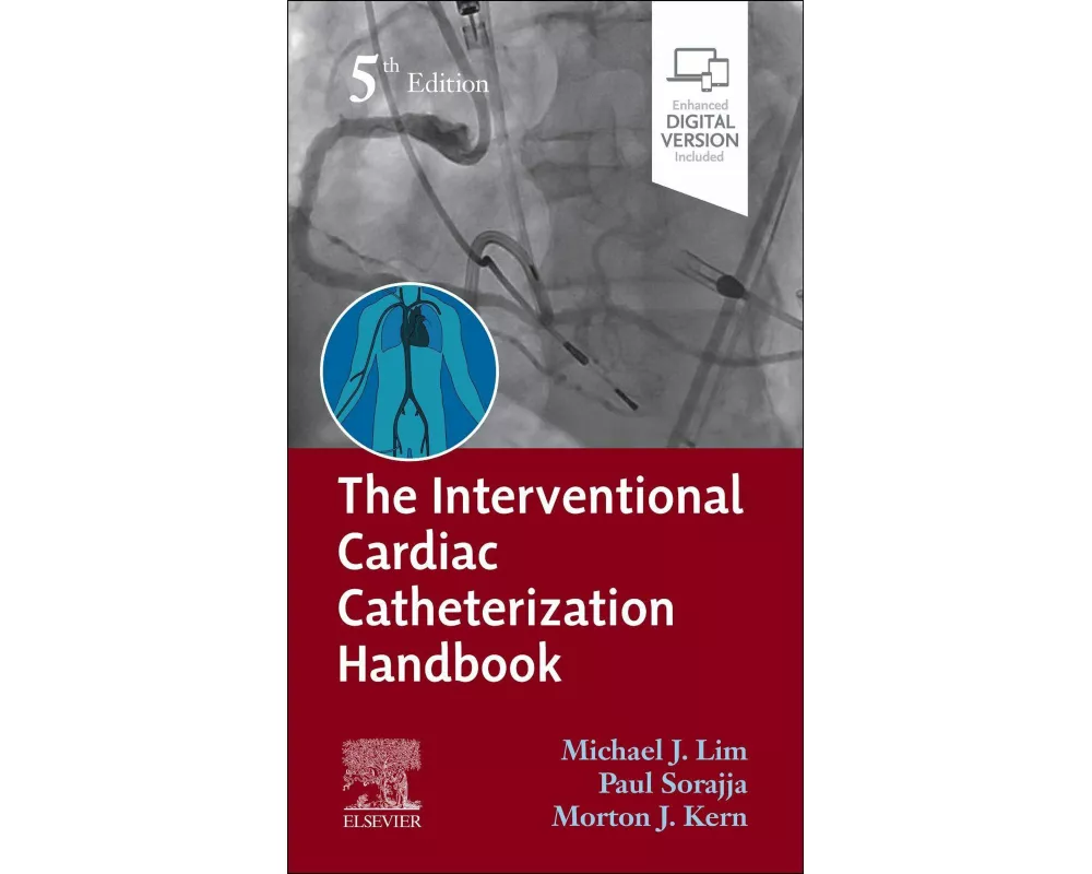 The Interventional Cardiac Catheterization Handbook
