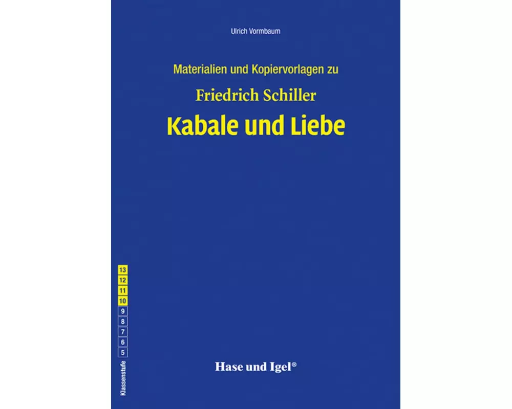 Kabale und Liebe. Begleitmaterial