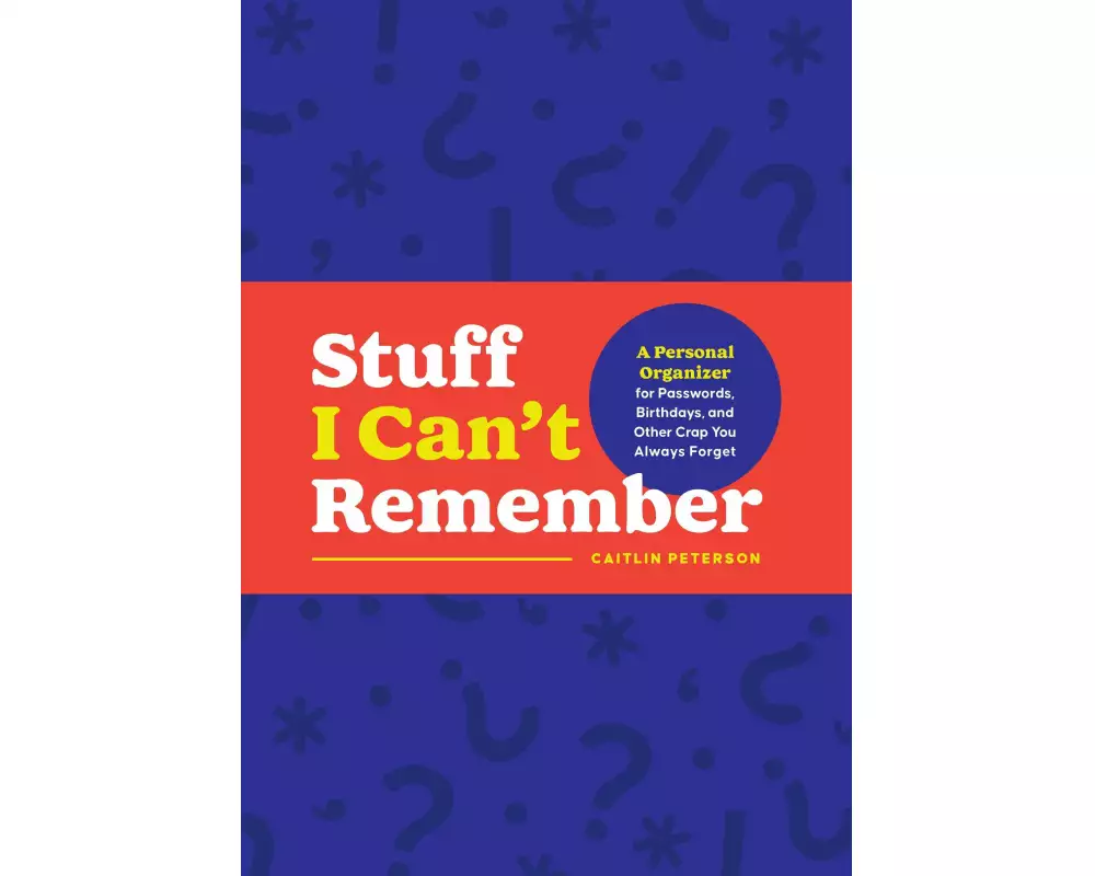 Stuff I Can't Remember