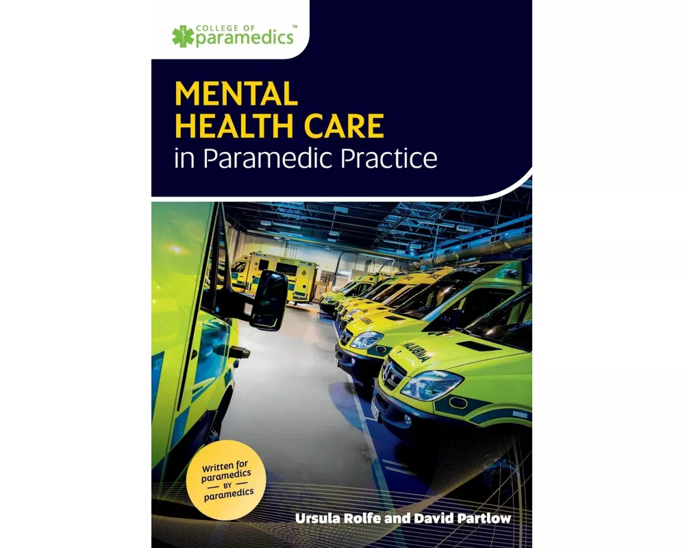 Mental Health Care in Paramedic Practice