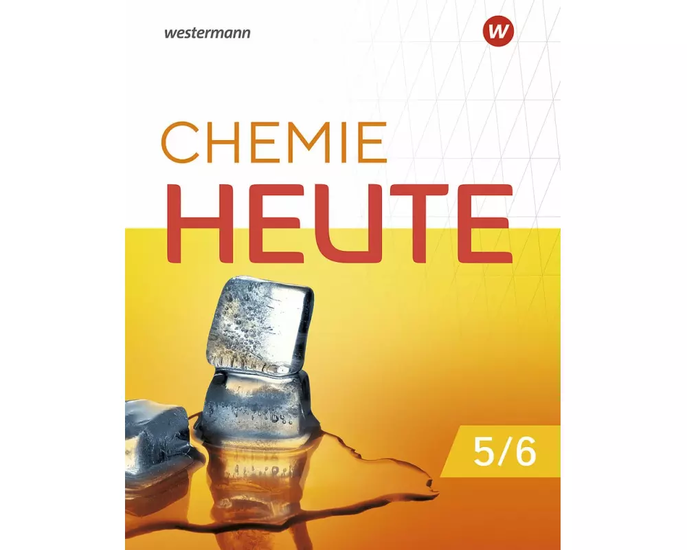 Chemie heute SI 5 / 6. Schulbuch. Für Niedersachsen