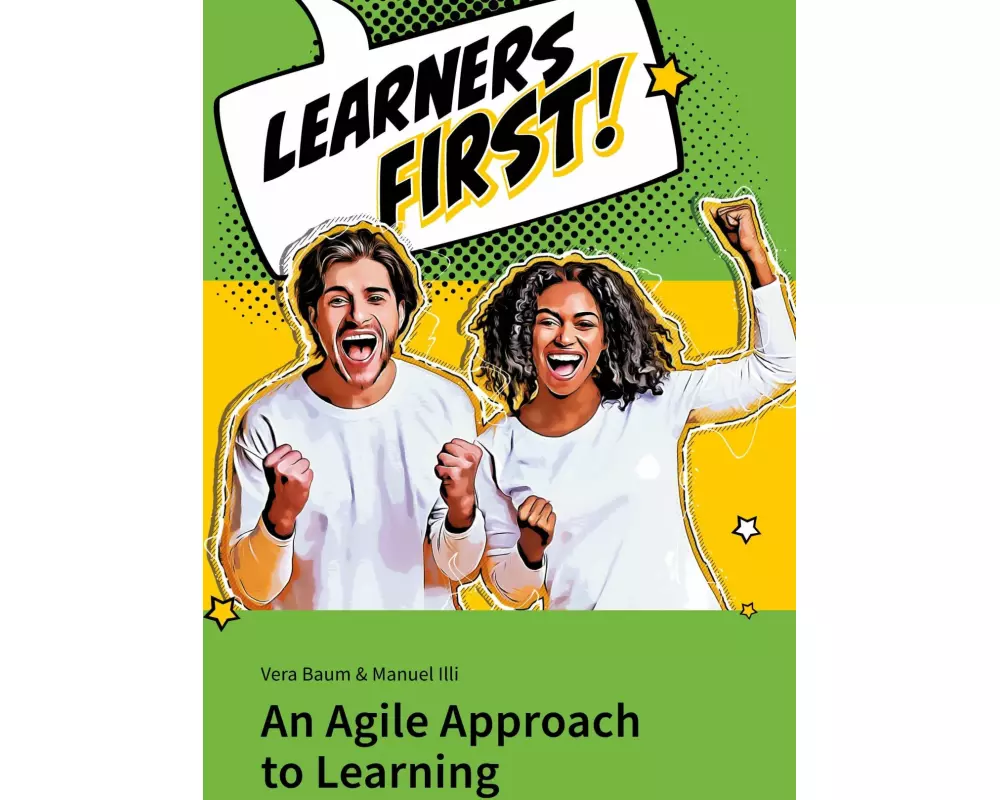Learners First. An Agile Approach to Learning