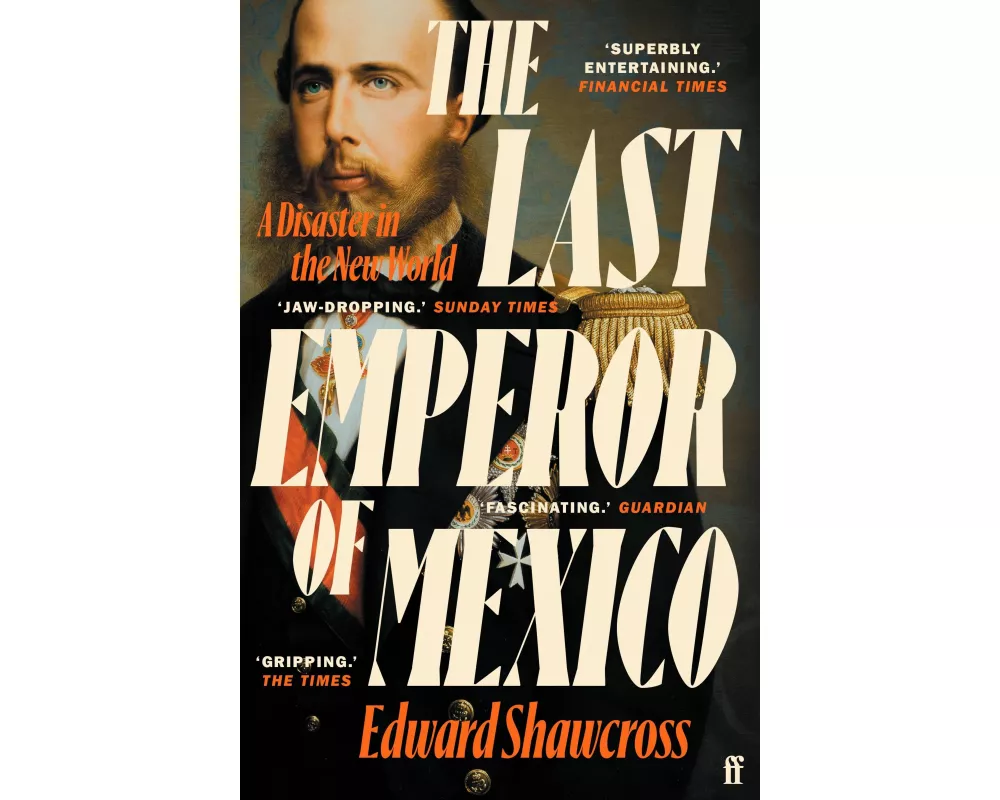 The Last Emperor of Mexico