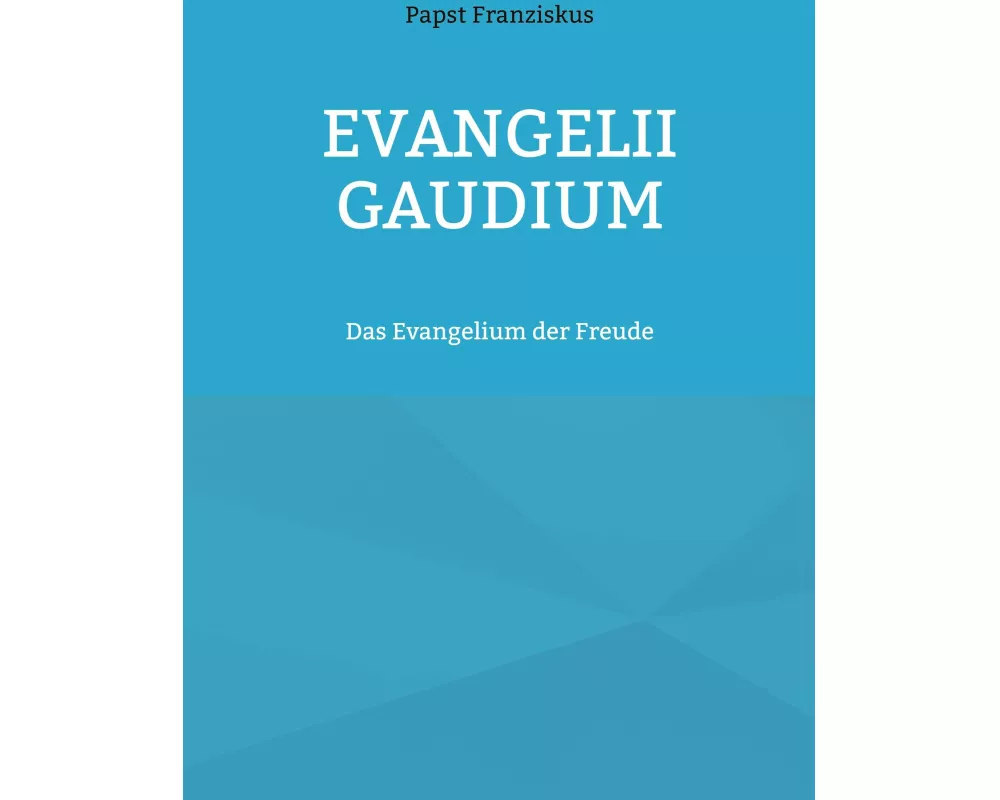 Evangelii Gaudium