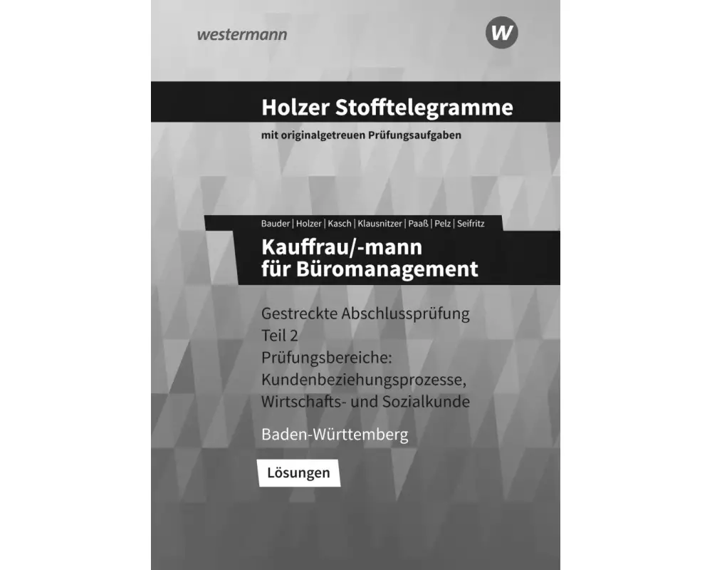 Holzer Stofftelegramme Baden-Württemberg – Kauffrau/-mann für Büromanagement