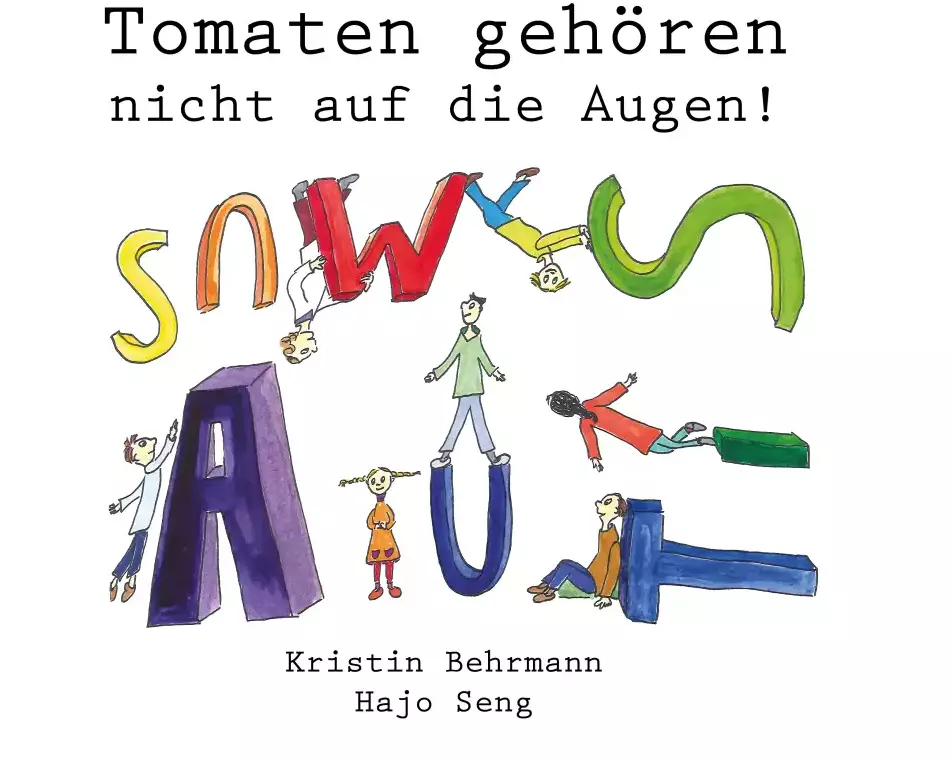 Tomaten gehören nicht auf die Augen!