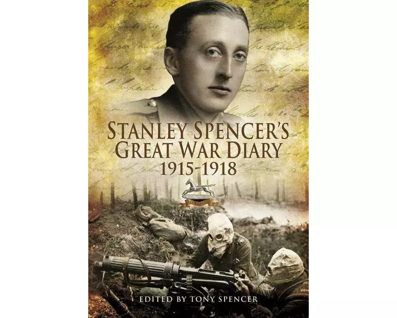 Stanley Spencer's Great War Diary 1915-1918