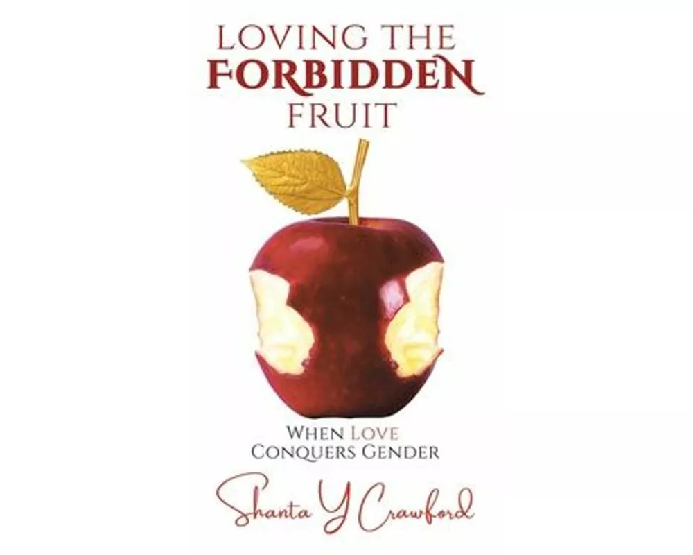 Loving the Forbidden Fruit